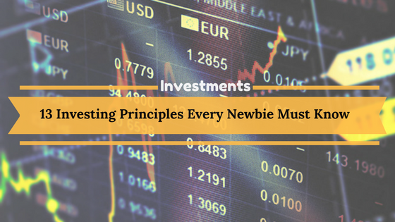 More information about "13 Investing Principles Every Newbie Must Know"